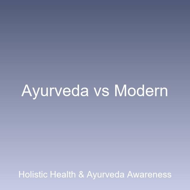 Ayurvedic vs. Modern Approaches to Managing Cholesterol